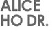 Alice Ho Dr.