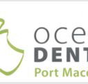Ocean Dental Port Macquarie - Dentist in Melbourne